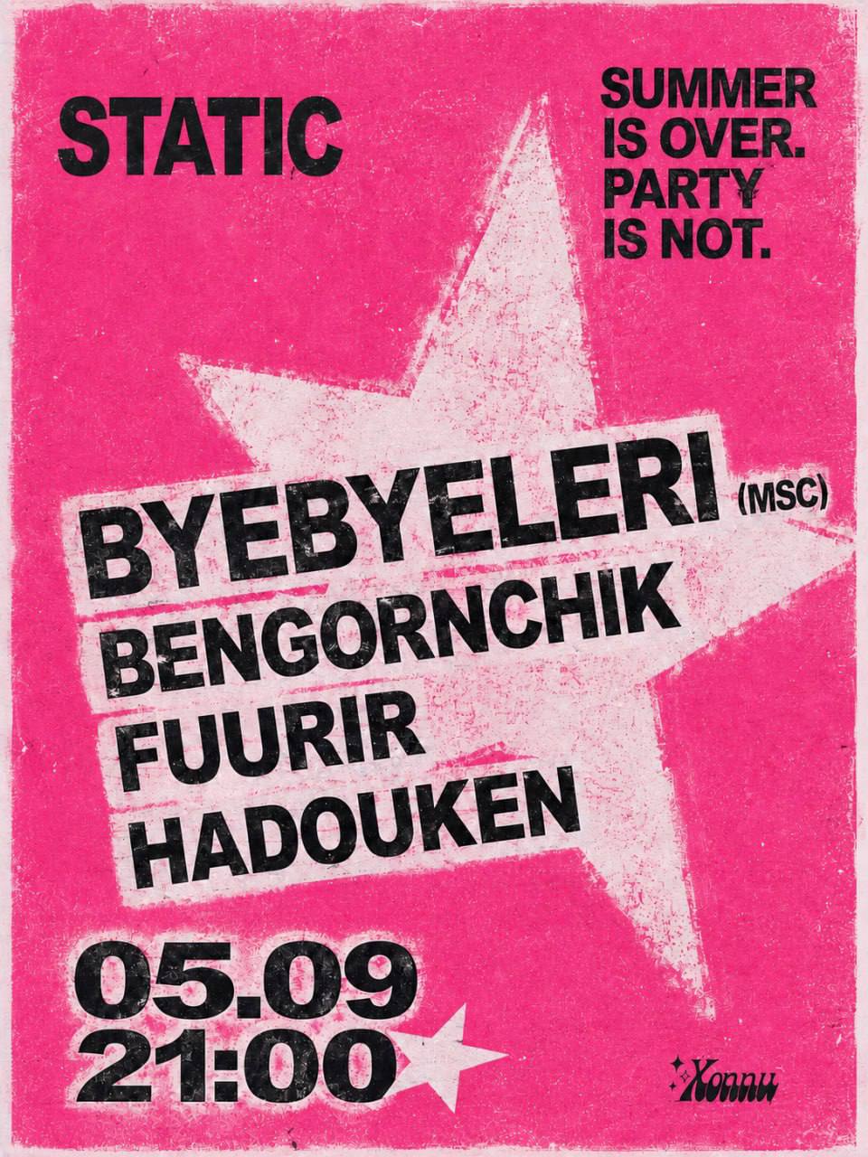 STATIC by bengornchik — вечеринка с сетами BYEBYELERI, FUURIR, HADOUKEN и bengornchik